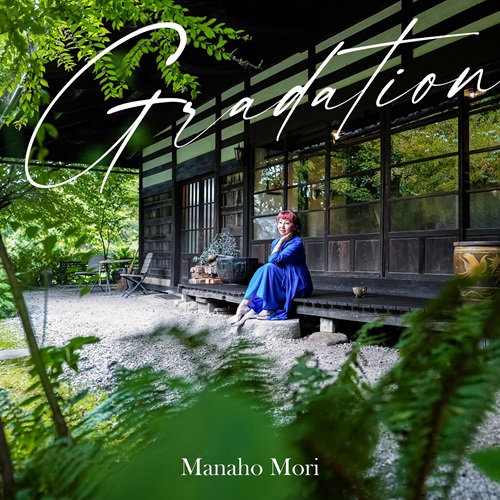 MANAHO MORI / 森真帆 / Gradation