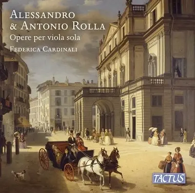 FEDERICA CARDINALI / フェデリカ・カルディナーリ / ROLLA:7 ARRANGEMENTS/ANTONIO ROLLA: IDYLLES WORKS FOR SOLO VIOLA