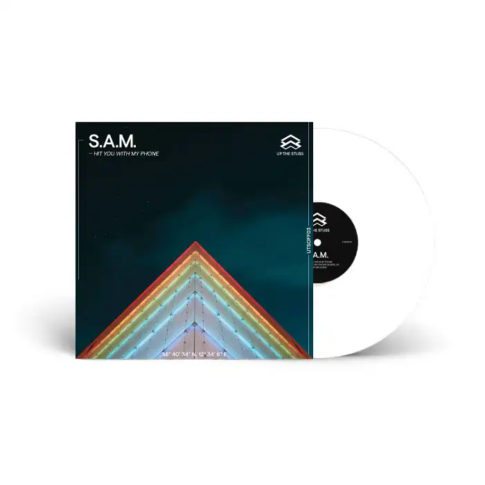 S.A.M. / HIT YOU WITH MY PHONE