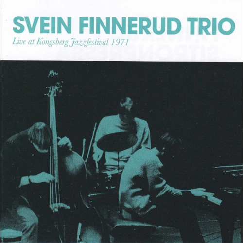 SVEIN FINNERUD / LIVE AT KONGSBERG JAZZFESTIVAL