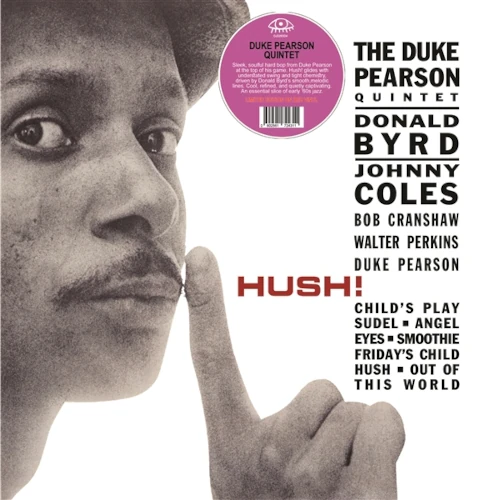 DUKE PEARSON / デューク・ピアソン / HUSH! (RED VINYL)