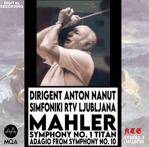 ANTON NANUT / アントン・ナヌート / MAHLER:SYMPHONY NO.1/SYMPHONY NO.10 ADAGIO (MQACD)