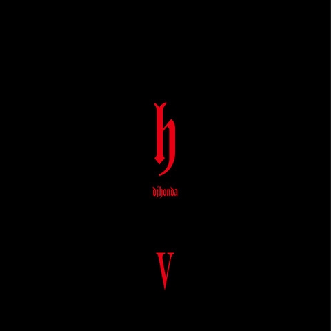 dj honda / DJホンダ / hV（Japan Edition）