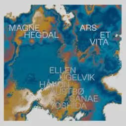 ELLEN UGELVIK / MAGNE HEGDAL:ARS ET VITA / MAGNE HEGDAL:ARS ET VITA 