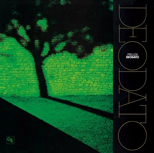 DEODATO / デオダート / プレリュード-ツァラトゥストラはかく語りき-