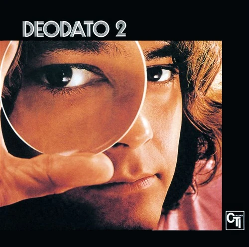 DEODATO / デオダート / デオダート2-ラプソディー・イン・ブルー-