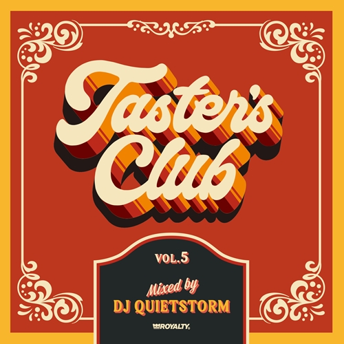 DJ QUIETSTORM / DJクワイエットストーム / TASTER'S CLUB VOL.5