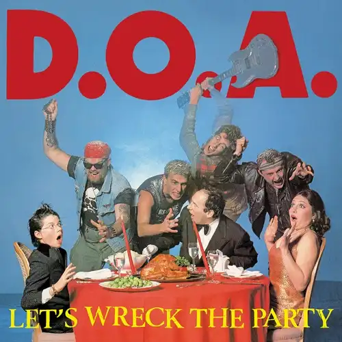 D.O.A. / ディーオーエー / LET'S WRECK THE PARTY (LP)
