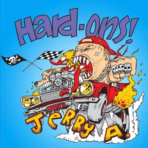HARD-ONS WITH JERRY A (POISON IDEA) / YOU WON'T SHUT UP - DEAD END TURNAROUND (7")