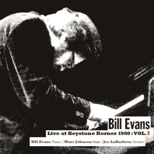 BILL EVANS / ビル・エヴァンス / ライヴ・アット・キーストン・コーナー 1980 : VOL.3