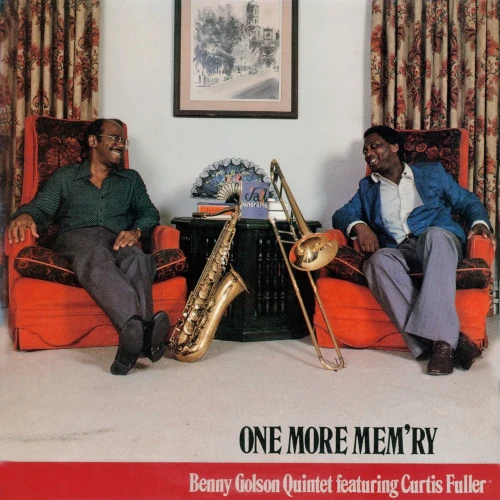 BENNY GOLSON / CURTIS FULLER / ベニー・ゴルソン / カーティス・フラー / ワン・モア・メモリー
