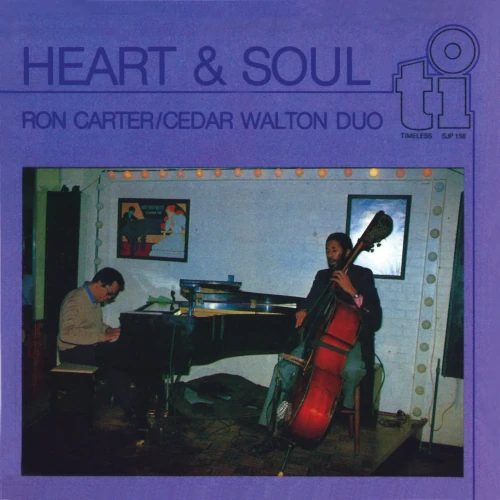 RON CARTER & CEDAR WALTON / ロン・カーター&シダー・ウォルトン / ハート・アンド・ソウル