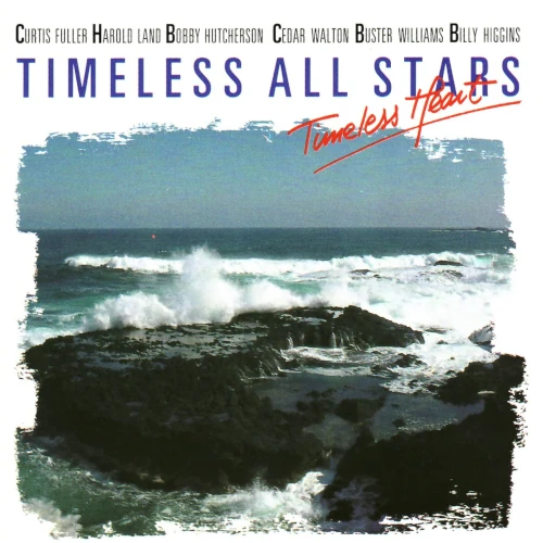 TIMELESS ALL STARS / タイムレス・オールスターズ / タイムレス・ハート