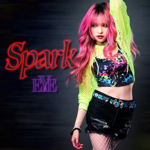 EYE (Mary's Blood) / Spark（初回限定盤 CD+DVD） / SPARK