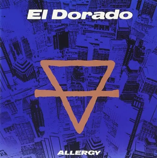 ALLERGY / アレルギー / エルドラド / El Dorado
