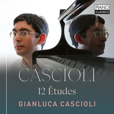 GIANLUCA CASCIOLI / ジャンルカ・カシオーリ / CASCIOLI:12 ETUDES