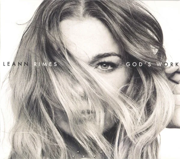 LEANN RIMES / リアン・ライムス / GOD'S WORK