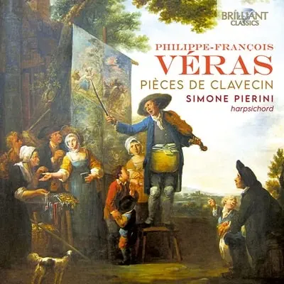 SIMONE PIERINI / シモーネ・ピエリーニ / PHILIPPE-FRANCOIS VERAS:PIECES DE CLAVECIN / VERAS:PIECES DE CLAVECIN