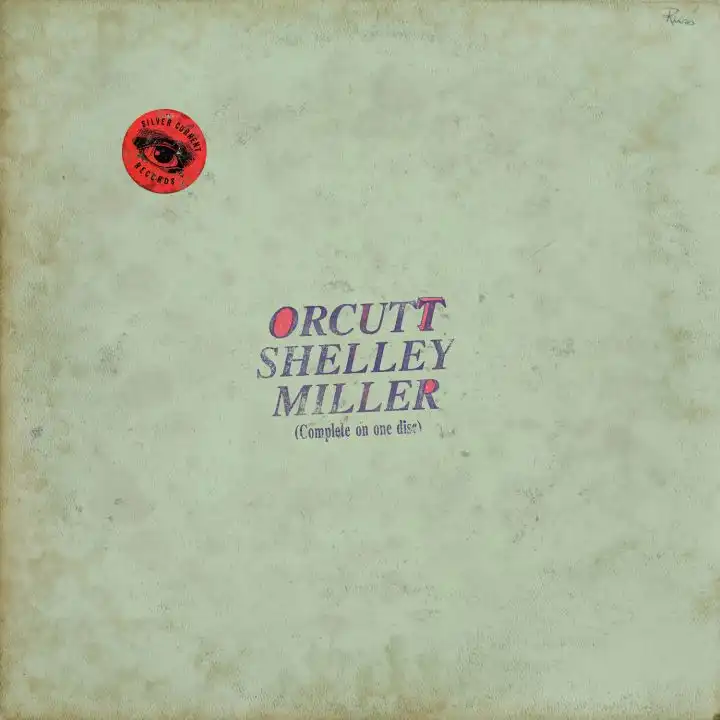 ORCUTT SHELLEY MILLER / ORCUTT SHELLEY MILLER [CD]