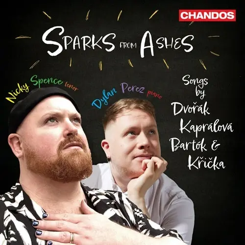 NICKY SPENCE / ニッキー・スペンス / SPARKS FROM ASHES (KAPRALOVA, DVORAK, BARTOK, KRICKA)