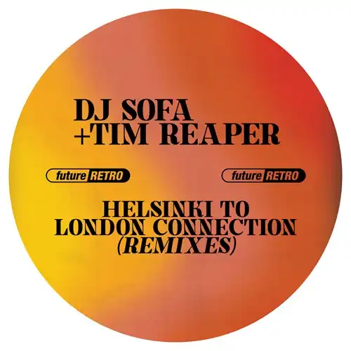 DJ SOFA & TIM REAPER / FR036 W/ SONEIDO, CHEETAH AND JANAWAY REMIXES