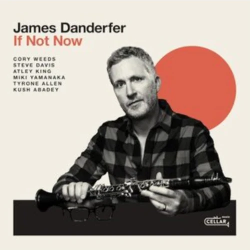 JAMES DANDERFER / ジェームス・ダンダーファー / IF NOT NOW