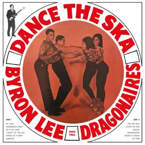 BYRON LEE & THE DRAGONAIRE / DANCE THE SKA