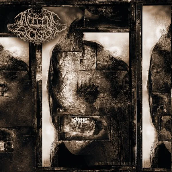 INDECENT EXCISION / INTO THE ABSURD