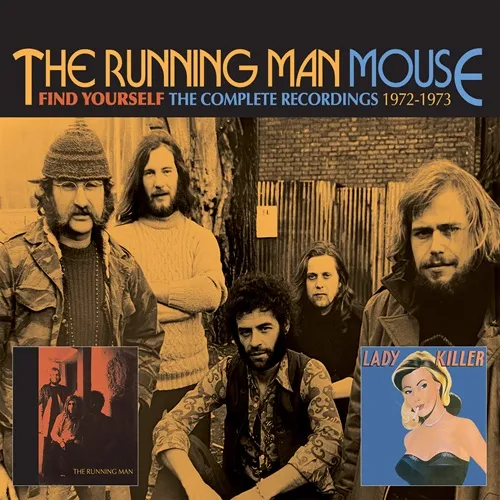 THE RUNNING MAN / MOUSE / ランニング・マン / マウス / FIND YOURSELF - THE COMPLETE RECORDINGS 1972-1973