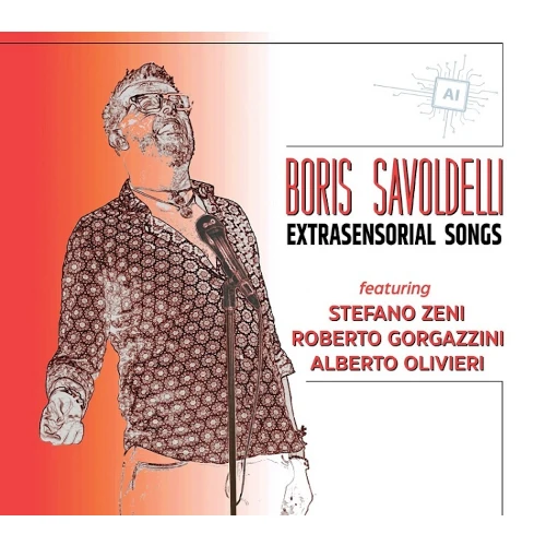 BORIS SAVOLDELLI / EXTRASENSORIAL SONGS