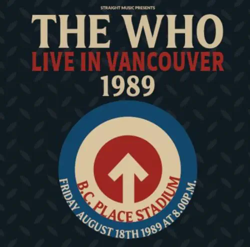THE WHO / ザ・フー / ライヴ･イン･ヴァンクーヴァー 1989