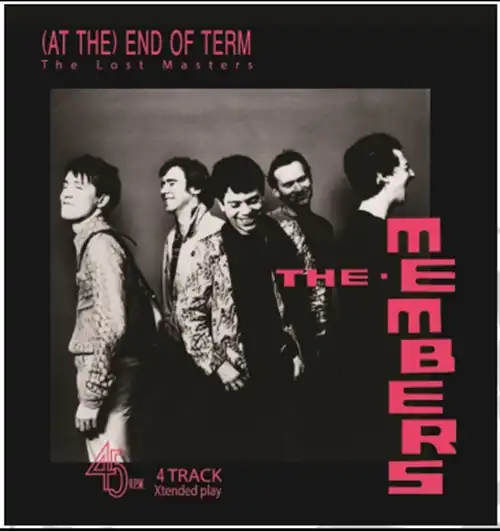 MEMBERS / メンバーズ / (AT THE) END OF TERM (10")