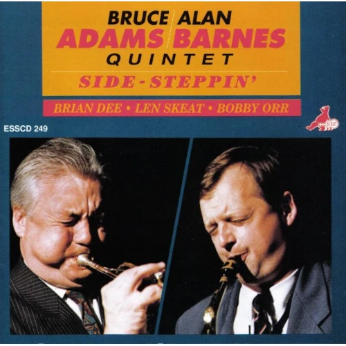 BRUCE ADAMS/ALAN BARNES / ブルース・アダムス/アラン・バーンズ / SIDE STEPPIN'