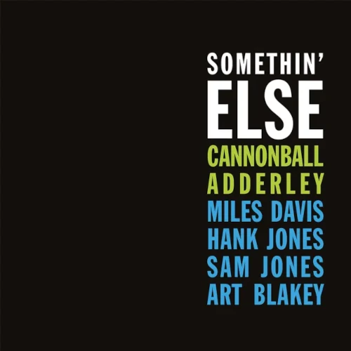 CANNONBALL ADDERLEY / キャノンボール・アダレイ / SOMETHIN' ELSE (ROYAL BLUE VINYL)