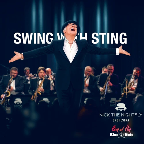 NICK THE NIGHTFLY / SWING WITH STING