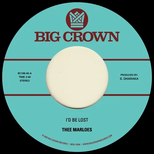 THEE MARLOES / ジ・マーローズ / I'D BE LOST / WHAT'S ON YOUR MIND
