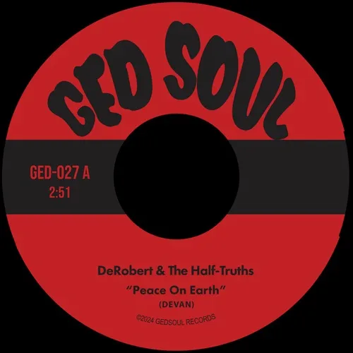 DEROBERT & THE HALF-TRUTHS / デロバート&ザ・ハーフ・トゥルーセズ / PEACE ON EARTH