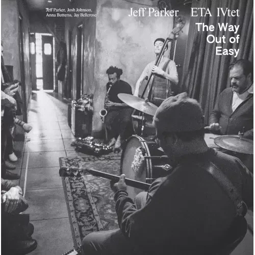 JEFF PARKER / ジェフ・パーカー / WAY OUT OF EASY (BLACK) / WAY OUT OF EASY (BLACK) 