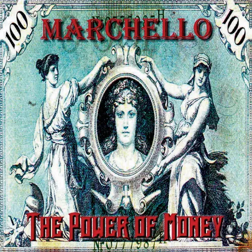 MARCHELLO / マルチェロ / POWER OF MONEY (2ND PRESS)