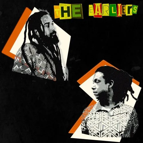 THE EARLIERS / THE EARLIERS