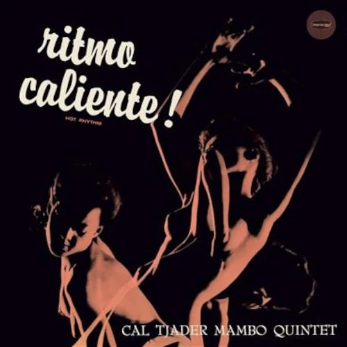 CAL TJADER / カル・ジェイダー / RITMO CALIENTE! + 4 BONUS TRACKS