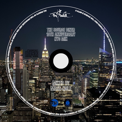 MASS-HOLE (DJ BLACKASS,MEDULLA) / SOURCE DINER 10TH ANNIVERSARY NY MIX / THE SOURCE DINER 10TH ANNIVERSARY NY MIX