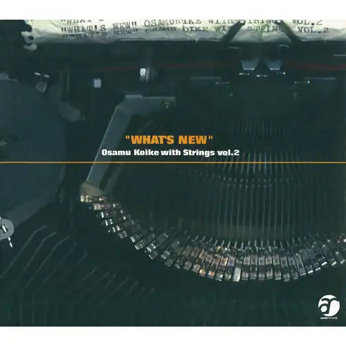小池修 with Strings Vol.2 / What's New（LABEL ON DEMAND）