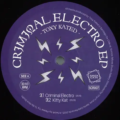 TOXY KATED / CRIMINAL ELECTRO EP