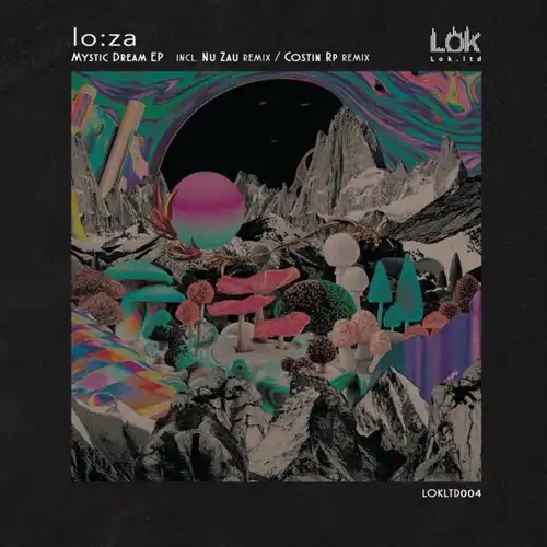 LO:ZA / MYSTIC DREAM EP