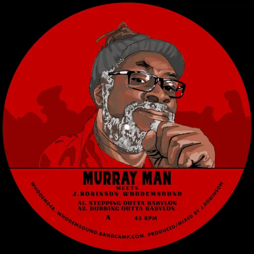 MURRAY MAN / STEPPIN' OUTTA BABYLON