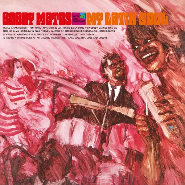 BOBBY MATOS / ボビー・マトス / MY LATIN SOUL