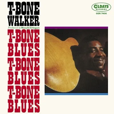 T-BONE WALKER / T-ボーン・ウォーカー / T・ボーン・ブルース / T-BONE BLUES