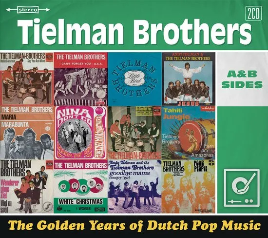 TIELMAN BROTHERS / THE GOLDEN YEARS OF DUTCH POP MUSIC (A&B SIDES)