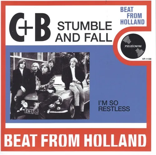 CUBY & BLIZZARDS / STUMBLE AND FALL / I'M SO RESTLESS